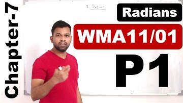 P1/Chapter7: Radians | IAL Pearson Edexcel Pure Mathematcis 1 | WMA11/01