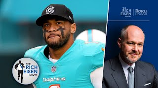 How Concerned Should We Be about Tua’s Concussions \& Long-Term NFL Future? | The Rich Eisen Show