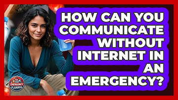 How Can You Communicate Without Internet In An Emergency? - Your Emergency Planner