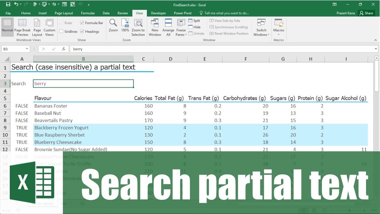 สอน Excel: การค้นหาบางส่วนของข้อความและทำการเน้นแถวด้วย conditional formatting