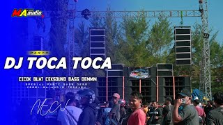 DJ TOCA TOCA BASS DEMM •VERSI PARTY CEKSOUND• BY BREEZY BASS MUSIC #maaudiolawang