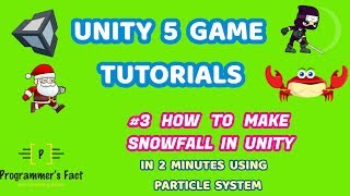 How To Make Snowfall in Unity - Create snowfall in unity using particle effect