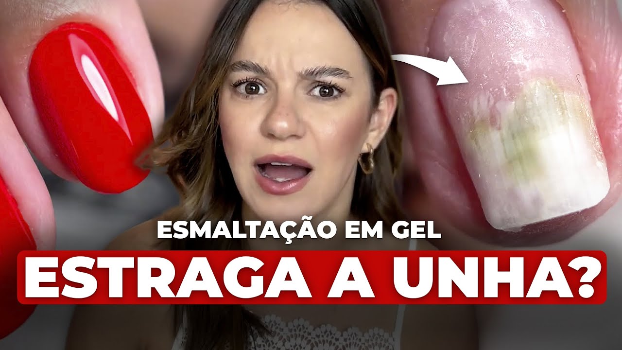 Esmalte em Gel estraga a unha? - A VERDADE - YouTube