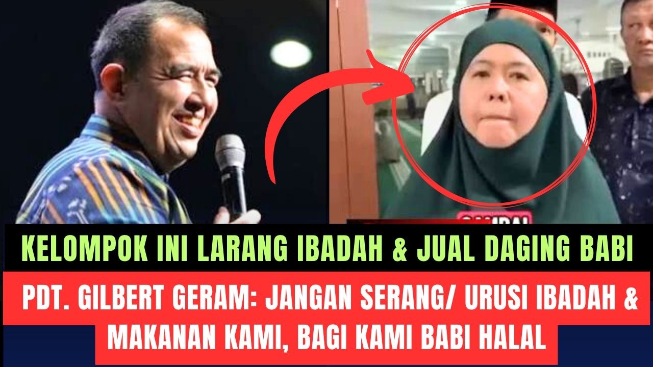 🔴 Kelompok Ini Larang Ibadah & Jual Daging Babi, Pdt. Gilbert Geram: Jangan Serang Kami, Babi Halal