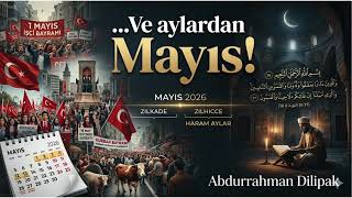Günlük Makale: …Ve Aylardan Mayıs