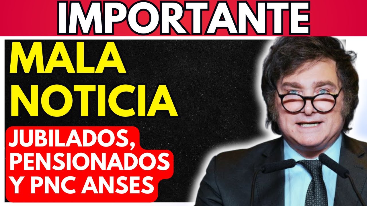 🧨 Urgente Mala Noticias Para Jubilados Sobre El Aumento Pensionados 