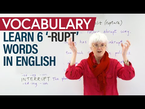 Improve your Vocabulary: 6 English words ending in -RUPT