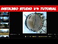 Insta360 Studio 2022 V4: Full Walkthrough & Tutorial