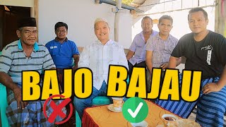 JANGAN SEBUT KAMI BAJO, TAPI BAJAU