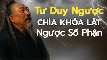 tư duy ngược của tư mã ý – bí mật giúp ông đánh bại mọi đối thủ!