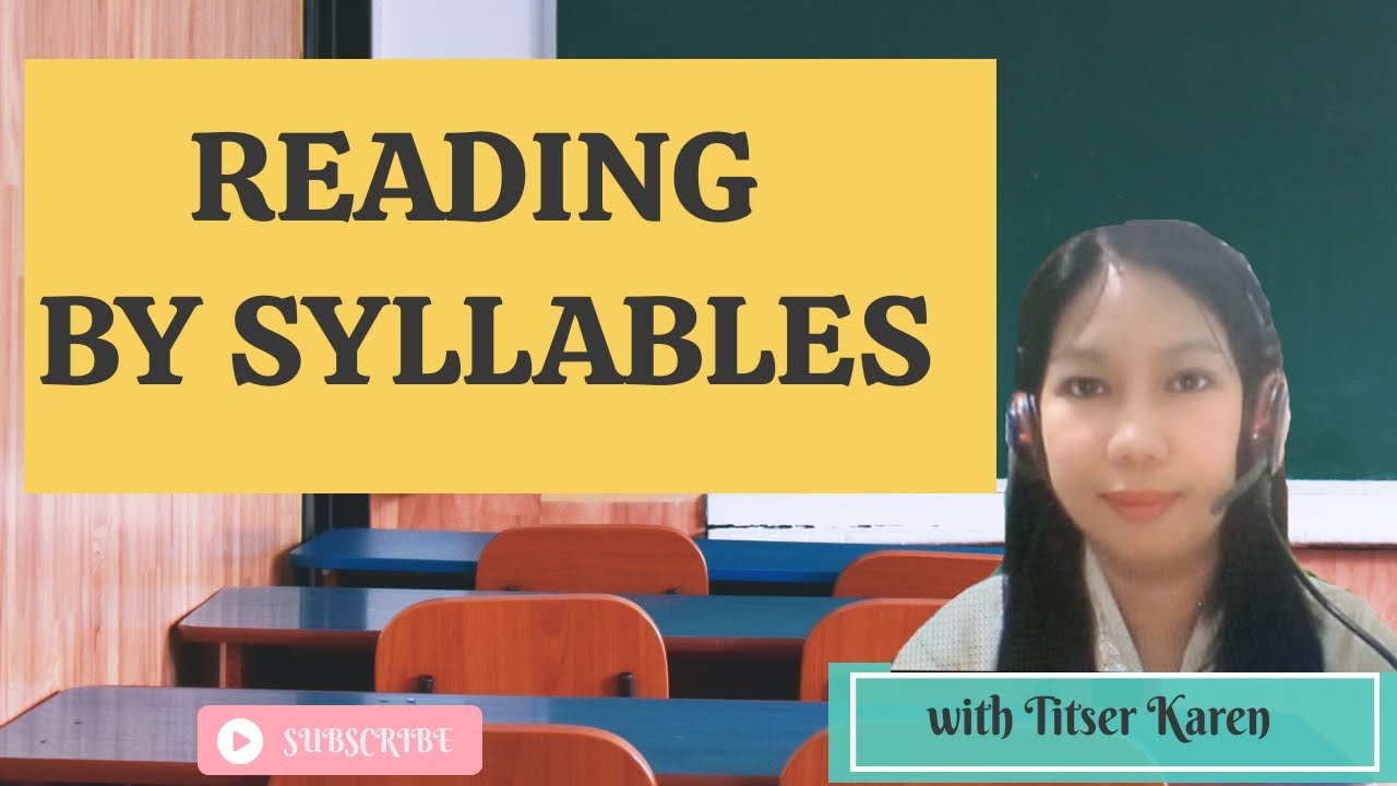 READING BY SYLLABLES YouTube