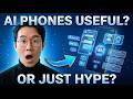 Everyone Is Talking About AI Phones — But Are They Actually Useful?