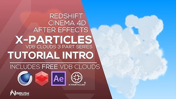 Creating VDB CLOUDS Introduction X-Particles / Redshift / Cinema 4D / After Effects