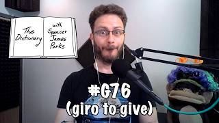 The Dictionary - #G76 (giro to give)