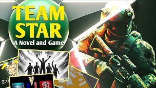 Team Star: The Book and the Game Kickstarter Campaign