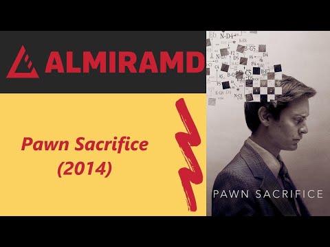 Pawn Sacrifice (2014)