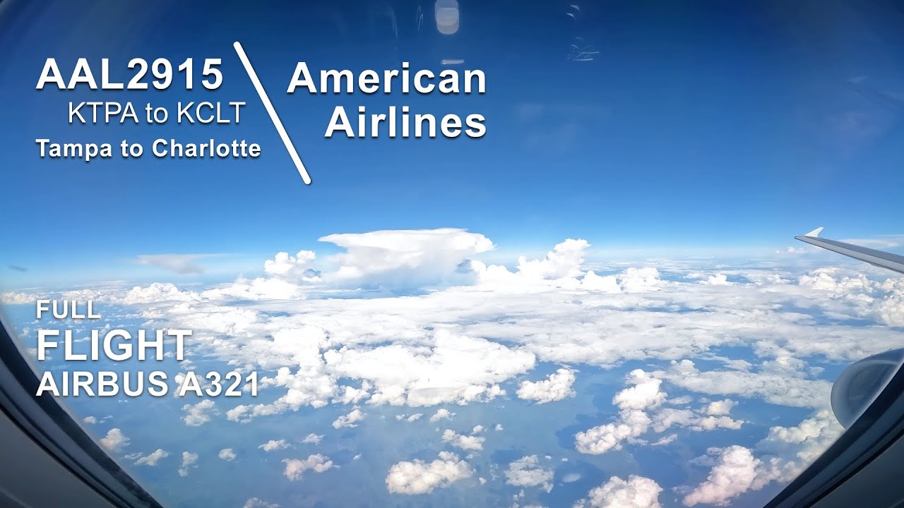 FULL FLIGHT: Tampa to Charlotte | American Airlines AAL2915 - Airbus A321 - TPA to CLT