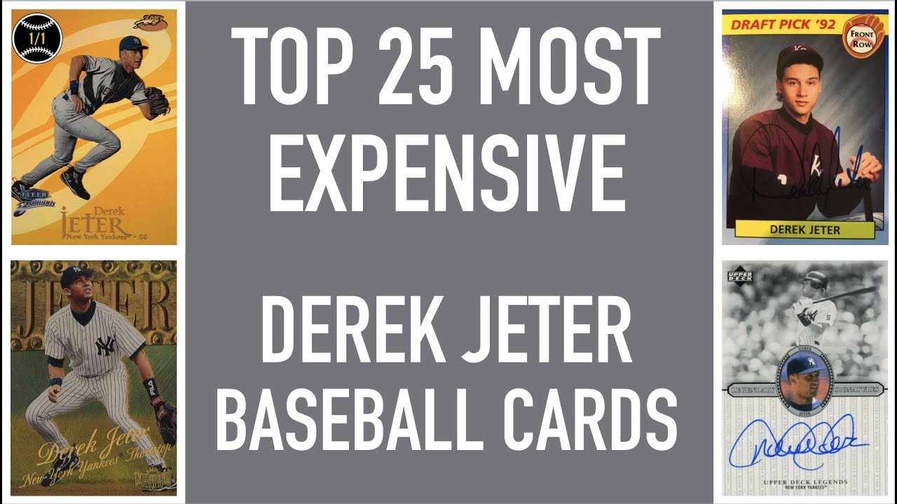 Derek Jeter Top 25 Most Expensive Baseball Cards Sold On Ebay May July 2019 Youtube