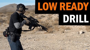 Low Ready Rifle Drill with Navy SEAL Fred Ruiz