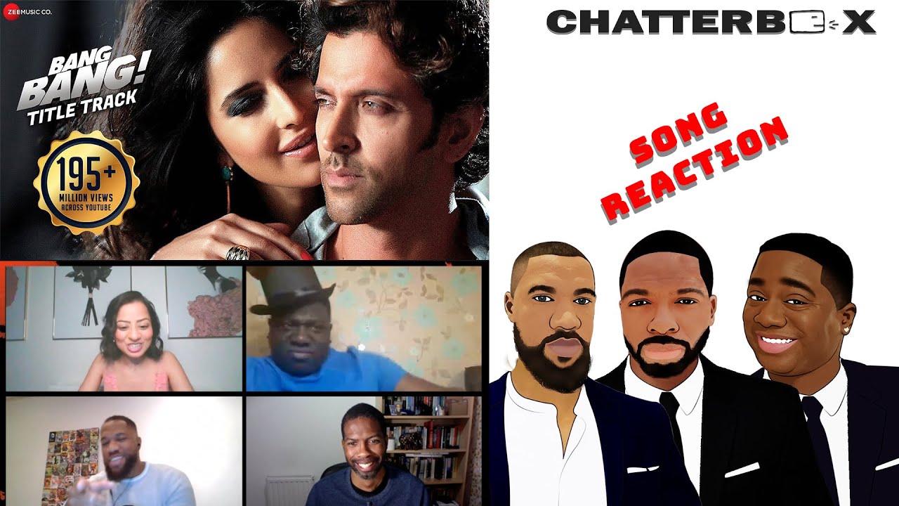 Bang Bang Title Track SONG REACTION | Chatterbox - YouTube