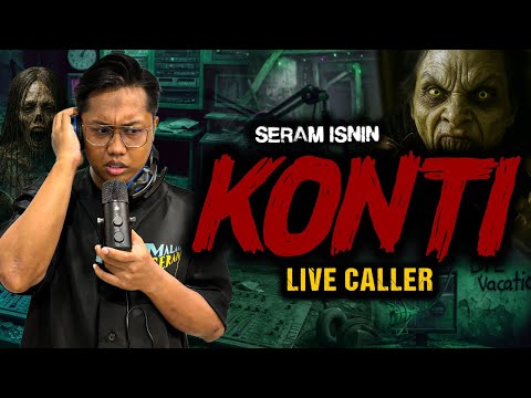 SERAM KONTI RADIO RADIO CONTI HORROR STORY