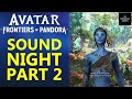 Sound of Night Part 2 - Avatar Frontiers of Pandora - Where to find Cave Entrance at River's Embrace