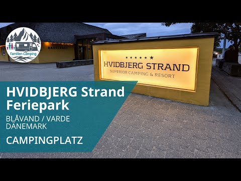 Campingplatz Vorstellung: Ferienpark Hvidbjerg Strand / Dänemark / Blåvand