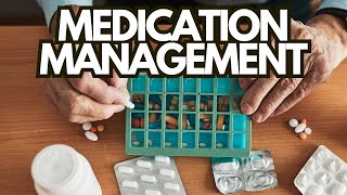 Understanding Medication Management and Polypharmacy for Seniors