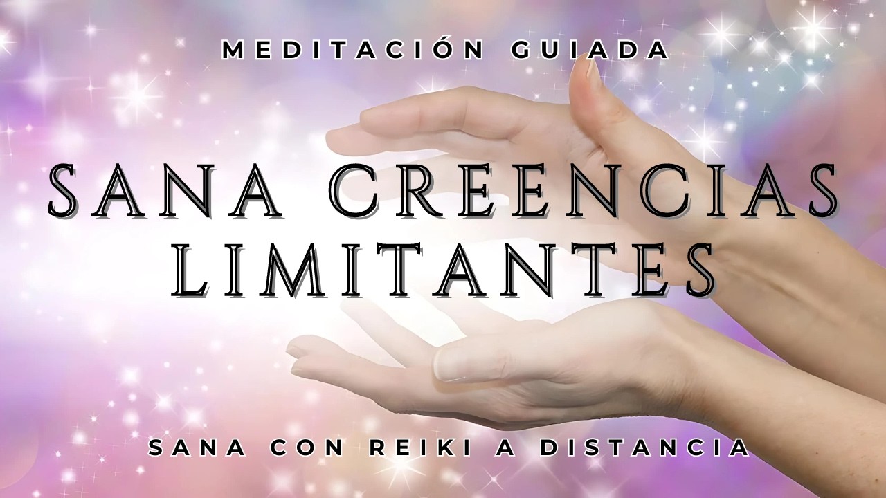 Meditación Guiada con Reiki para Sanar tu Cuerpo y Mente Autosanación ...