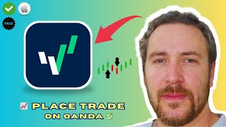 How To Place a Trade on OANDA (2026)
