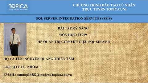 DỊCH VỤ TÍCH HỢP SQL SERVER - SSIS