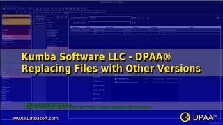 DPAA® - Replacing Files with Other Versions