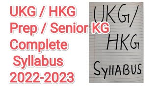 UKG / HKG / Prep / Senior KG Syllabus 2022-2023 | UKG C... | Doovi