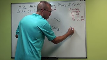 3.2 Addition and Subtraction Property of Equality part 2