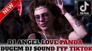 Download Lagu DJ ANGEL LOVE PANDA VIRAL X DJ KETERLALUAN❗BEST KUMPULAN DUGEM PALING ENAK DI DENGAR!!! MP3 Download Lagu DJ ANGEL LOVE PANDA VIRAL X DJ KETERLALUAN❗BEST KUMPULAN DUGEM PALING ENAK DI DENGAR!!! MP3