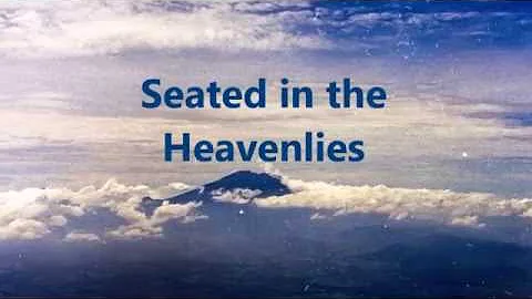 Seated in the Heavenlies by Jeanette Curtis