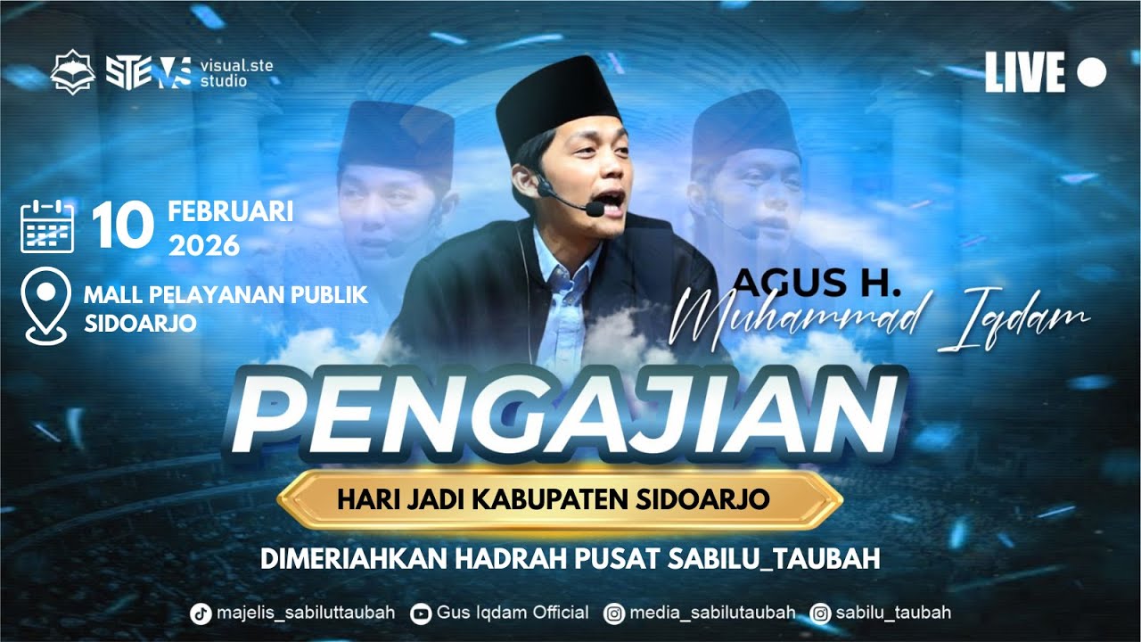 [LIVE] PENGAJIAN UMUM GUS H.M IQDAM DAN HADROH PUSAT DI MPP SIDOARJO ( 10 FEBRUARI 2026 )