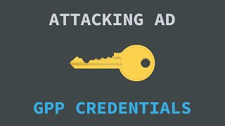 Attacking Active Directory - GPP Credentials screenshot 5