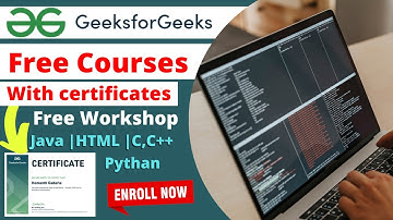 GeeksForGeeks Free courses with Free Certified | Online Free Workshops | DSA Course | Internship