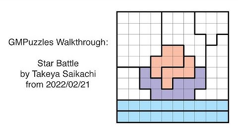 GMPuzzles - 2022/02/21 - Star Battle by Takeya Saikachi