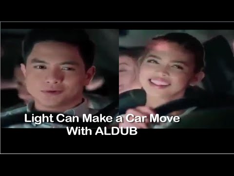 Light Can Move A Car - Tutorial on Cinematography with ALDUB