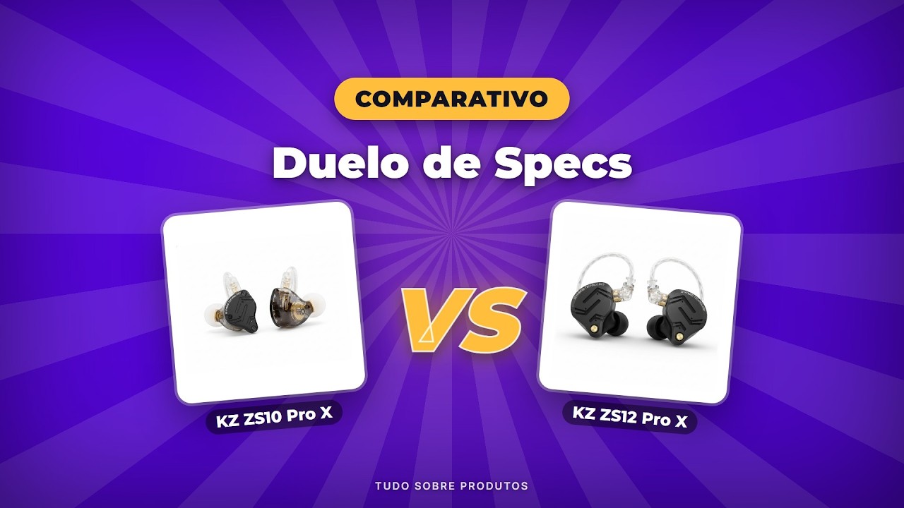 Capa: KZ ZS10 Pro X vs. KZ ZS12 Pro X: Qual Fone KZ Vale Mais a Pena em 2026?