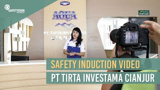 Safety Induction Video PT Tirta Investama Cianjur (Danone Aqua)
