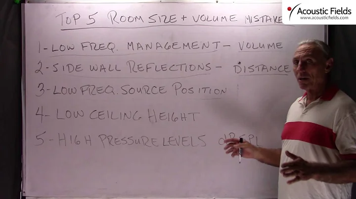 The Top 5 Room Size & Volume Mistakes - www.AcousticFields.com