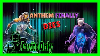 EA Cancels Anthem REAL -Invite Only Ep.59