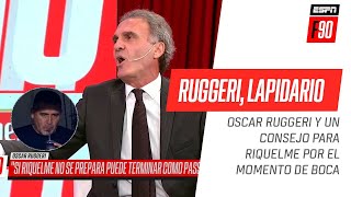 #Ruggeri, DURÍSIMO: "Si #Riquelme no se prepara, puede terminar como #Passarella"