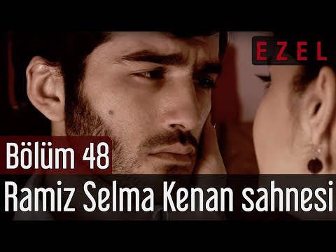 Ezel 48.Bölüm Ramiz Selma Kenan Sahnesi