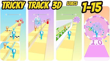Tricky Track 3D Game All levels 1-15 Gameplay Walkthrough ( iOS-Android )