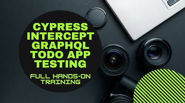 Cypress GraphQL Application Testing with Intercept command Part 1