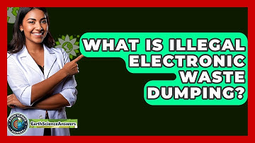 What Is Illegal Electronic Waste Dumping? - Earth Science Answers
